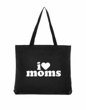 I Love Moms Tote